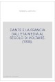 DANTE E LA FRANCIA DALL'ETA MEDIA AL SECOLO DI VOLTAIRE. (1908).