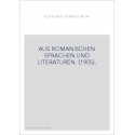 FESTSCHRIFT FUR HEINRICH MORF. AUS ROMANISCHEN SPRACHEN UND LITERATUREN. (1905).