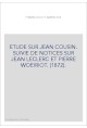ETUDE SUR JEAN COUSIN. SUIVIE DE NOTICES SUR JEAN LECLERC ET PIERRE WOEIRIOT. (1872).