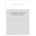 DES MANUSCRITS DE BUFFON. (1860).