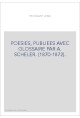 POESIES, PUBLIEES AVEC GLOSSAIRE PAR A. SCHELER. (1870-1872).