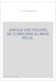 LEXIQUE DES TROUPES DE COMEDIENS AU XVIIIE SIECLE.
