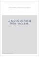 LE FESTIN DE PIERRE AVANT MOLIERE.