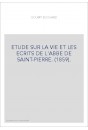 ETUDE SUR LA VIE ET LES ECRITS DE L'ABBE DE SAINT-PIERRE. (1859).
