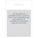 LES NOUVELLES RECREATIONS ET JOYEUX DEVIS DES BONAVENTURE DES PERIERS, IN LITERARHISTORISCHER UND STILISTICHER