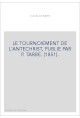 LE TOURNOIEMENT DE L'ANTECHRIST, PUBLIE PAR P. TARBE. (1851).