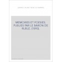 MEMOIRES ET POESIES. PUBLIES PAR LE BARON DE RUBLE. (1893).