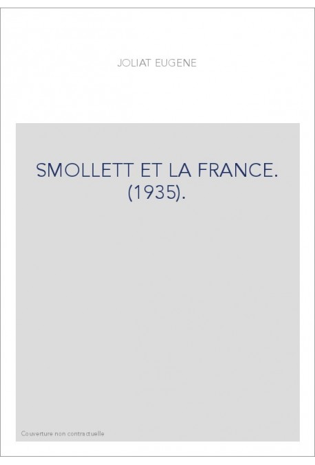 SMOLLETT ET LA FRANCE. (1935).