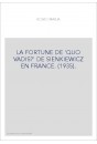 LA FORTUNE DE 'QUO VADIS?' DE SIENKIEWICZ EN FRANCE. (1935).