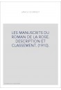 MANUSCRITS DU ROMAN DE LA ROSE -LES-