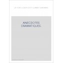 ANECDOTES DRAMATIQUES. CONTENANT TOUTES LES PIECES DE THEATRE, TRAGEDIES, PASTORALES...