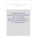 OBSERVATIONS DE LAMOIGNON-MALESHERBES SUR L'HISTOIRE NATURELLE GENERALE ET PARTICULIERE DE BUFFON ET DAUBENTO