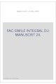 FAC-SIMILE INTEGRAL DU MANUSCRIT 24.341 DE LA BIBLIOTHEQUE NATIONALE DE PARIS,