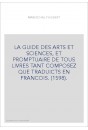 LA GUIDE DES ARTS ET SCIENCES, ET PROMPTUAIRE DE TOUS LIVRES TANT COMPOSEZ QUE TRADUICTS EN FRANCOIS. (1598).