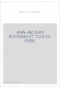 JEAN-JACQUES ROUSSEAU ET TOLSTOI. (1928).