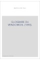 GLOSSAIRE DU VENDOMOIS. (1893).