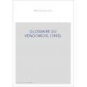 GLOSSAIRE DU VENDOMOIS. (1893).