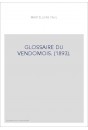 GLOSSAIRE DU VENDOMOIS. (1893).