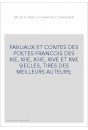 FABLIAUX ET CONTES DES POÈTES FRANÇOIS DES XIE, XIIE, XIIIE, XIVE ET XVE SIÈCLES, TIRÉS DES MEILLEURS AUTEURS 