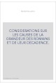 CONSIDERATIONS SUR LES CAUSES DE LA GRANDEUR DES ROMAINS ET DE LEUR DECADENCE.
