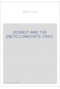DIDEROT AND THE ENCYCLOPAEDISTS. (1891).