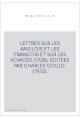 LETTRES SUR LES ANGLOIS ET LES FRANCOIS ET SUR LES VOIAGES (1728), EDITEES PAR CHARLES GOULD. (1933).