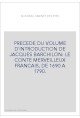 PRECEDE DU VOLUME D'INTRODUCTION DE JACQUES BARCHILON: LE CONTE MERVEILLEUX FRANCAIS, DE 1690 A 1790.