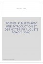 POESIES. PUBLIEES AVEC UNE INTRODUCTION ET DES NOTES PAR AUGUSTE BENOIT. (1884).