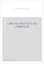L'ART DU POETE ET DE L'ORATEUR.