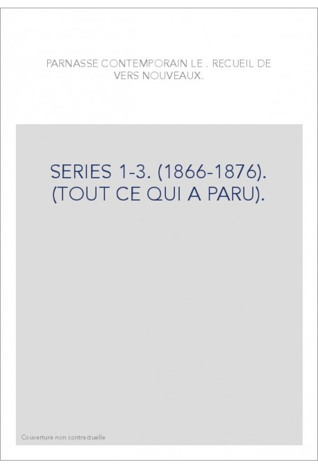 SERIES 1-3. (1866-1876). (TOUT CE QUI A PARU).