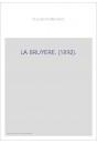 LA BRUYERE. (1892).