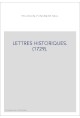 LETTRES HISTORIQUES. (1729).