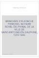 MEMOIRES D'EUSTACHE PIEMOND, NOTAIRE ROYAL-DELPHINAL DE LA VILLE DE SAINT-ANTOINE-EN-DAUPHINE, 1572-1608.