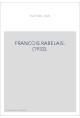 FRANCOIS RABELAIS. (1932).