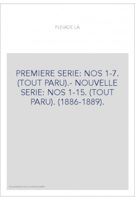 PREMIERE SERIE: NOS 1-7. (TOUT PARU).- NOUVELLE SERIE: NOS 1-15. (TOUT PARU). (1886-1889).