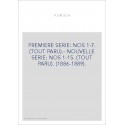 PREMIERE SERIE: NOS 1-7. (TOUT PARU).- NOUVELLE SERIE: NOS 1-15. (TOUT PARU). (1886-1889).