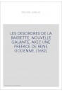 LES DESORDRES DE LA BASSETTE, NOUVELLE GALANTE. AVEC UNE PREFACE DE RENE GODENNE. (1682).
