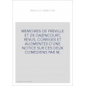 MEMOIRES DE PREVILLE ET DE DAZINCOURT, REVUS, CORRIGES ET AUGMENTES D'UNE NOTICE SUR CES DEUX COMEDIENS PAR M