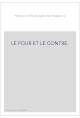 LE POUR ET LE CONTRE.