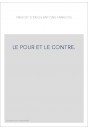 LE POUR ET LE CONTRE.