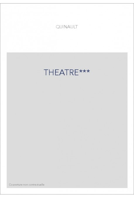 THEATRE. (1778). CONTENANT SES TRAGEDIES, COMEDIES ET OPERA.