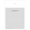 THEATRE. (1778). CONTENANT SES TRAGEDIES, COMEDIES ET OPERA.
