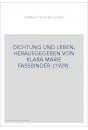 DICHTUNG UND LEBEN, HERAUSGEGEBEN VON KLARA MARIE FASSBINDER. (1929).