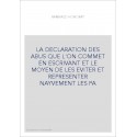 LA DECLARATION DES ABUS QUE L'ON COMMET EN ESCRIVANT ET LE MOYEN DE LES EVITER ET REPRESENTER NAYVEMENT LES P