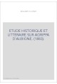 ETUDE HISTORIQUE ET LITTERAIRE SUR AGRIPPA D'AUBIGNE. (1883).