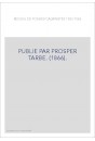 PUBLIE PAR PROSPER TARBE. (1866).