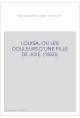 LOUISA, OU LES DOULEURS D'UNE FILLE DE JOIE. (1830).