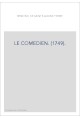 LE COMEDIEN. (1749).