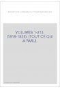 VOLUMES 1-213. (1818-1825). (TOUT CE QUI A PARU).