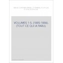 VOLUMES 1-5. (1885-1886). (TOUT CE QUI A PARU).